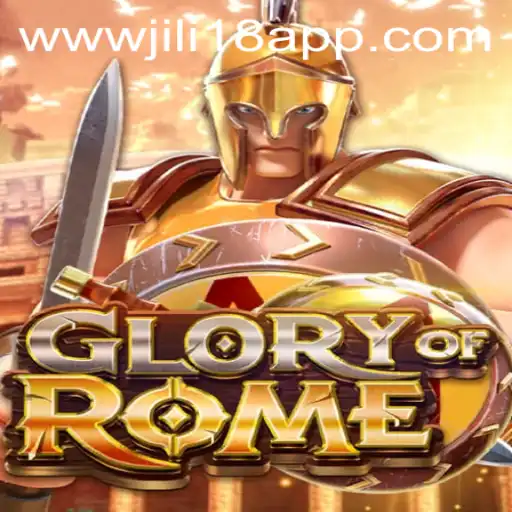 Exploring the Epic Adventure of GloryofRome and the Exciting World of jili18